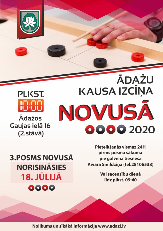 Ādažu kausa izcīņa novusā 3.posms norisināsies 18.jūlijā Gaujas ielā 16, 2.stāvā. Pieteikšanās vismaz 24 stundas pirms posma sākuma, tālr.28106538