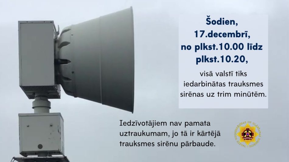 Informācija par trauksmes sirēnu pārbaudi 17.decembrī plkst.10.00