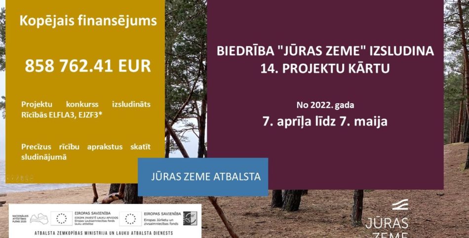 Biedrība “Jūras Zeme” izsludina 14. projektu kārtu